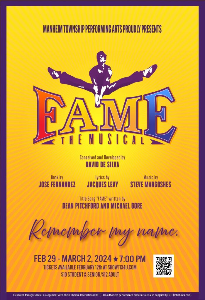 FAME the Musical poster that has information about the show times and other details that can be viewed in the body of the text that accompany's this image
